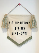 Load image into Gallery viewer, 2. Limited Edition ‘Hip Hip Hooray It’s My Birthday’ Large Banner