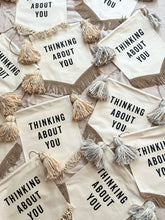 Load image into Gallery viewer, ‘Thinking About You’ Banner in Caramel Cream & Natural Trim