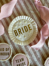 Load image into Gallery viewer, Bride Badge
