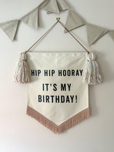 Load image into Gallery viewer, Limited Edition ‘Hip Hip Hooray It’s My Birthday’ Large Banner -Pastel