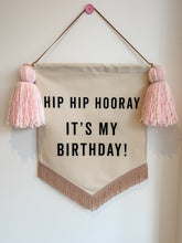 Load image into Gallery viewer, Limited Edition ‘Hip Hip Hooray It’s My Birthday’ Large Banner - Pastel Pink