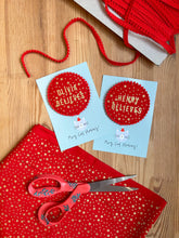 Load image into Gallery viewer, Personalised Christmas 'Believe' Badge