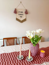 Load image into Gallery viewer, ‘It Was Always You’ Banner