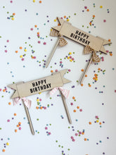 Load image into Gallery viewer, Banner Style &#39;Happy Birthday&#39; Cake Topper
