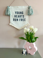 Load image into Gallery viewer, ‘Young Hearts Run Free’ Green Banner
