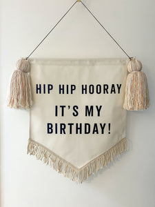 4. Limited Edition ‘Hip Hip Hooray It’s My Birthday’ Large Banner