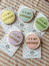 Load image into Gallery viewer, Large Colour Pop ‘It's My Birthday’ Pom Pom Trim Badge
