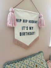 Load image into Gallery viewer, Limited Edition ‘Hip Hip Hooray It’s My Birthday’ Large Banner - Pink Mix
