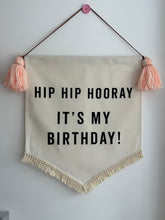 Load image into Gallery viewer, Large Hip Hip Hooray It&#39;s My Birthday Banner
