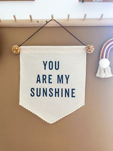 ‘You are My Sunshine’ Banner