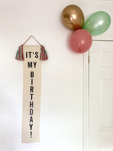 'It's My Birthday' Long Tassel Banner