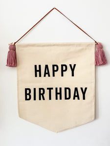 *SECONDS* Rose Pink Tassel, Large 'Happy Birthday' Canvas Banner